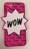 Case Pink Wow iphone 5/5s/SE