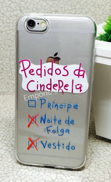 Case de Silicone Pedidos da Cinderela iphone 6/6s