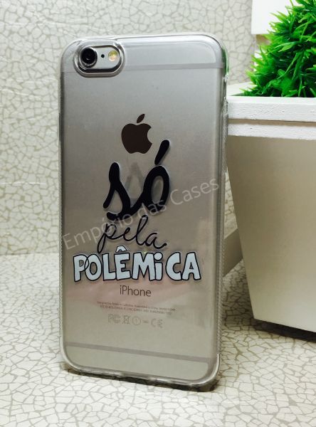 Case de Silicone Só pela Polêmica iphone 5/5s/SE